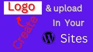 How to upload WordPress site logo: how to upload logo to WordPress site