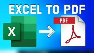 How to Convert Excel to PDF