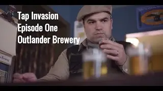 Tap Invasion - Episode 1 - Outlander Brewery of Seattle 🍺🍺🍺