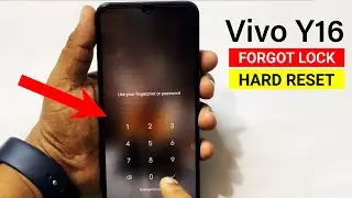 Forgot Your Password? Here's How To Unlocked Your " Vivo Y16 "