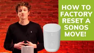 How To Factory Reset A Sonos Move (Demo)