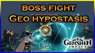 Genshin Impact: Geo Hypostasis | Gimel | Boss