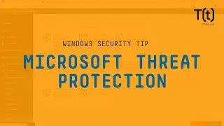 What security and IT admins need to know about Microsoft Threat Protection