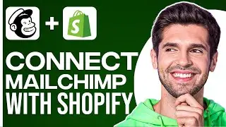 Mailchimp Tutorial: How To Connect Mailchimp To Shopify (2023)