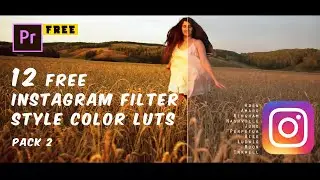 12 FREE Instagram Luts Color Filters Preset (Pack 2) | Premiere Pro | Cinematic Luts