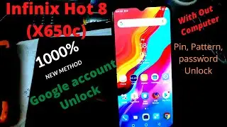 Infinix HOT 8(X650c) pattern, pin, password unlock frp Bypass With Out Computer    Tech9Bos