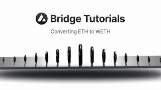 Avalanche Bridge: Converting ETH to WETH | Avalanche Tutorials