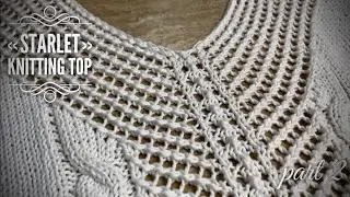 Летний шик: ТОП спицами «Восходящая звезда»! V -вырез 💫  Chic crochet summer top