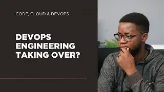 Will DevOps take over Cloud Engineering?