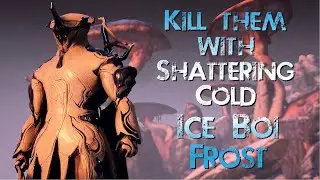 Warframe Frost Build | Slow Everything with Sub-Zero Beetle Head | Steel Path Build