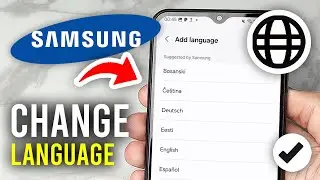 How To Change Language On A Samsung Phone - Full Guide