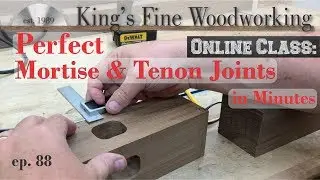 89 - How to cut Perfect Mortise and Tenon Joints in Minutes