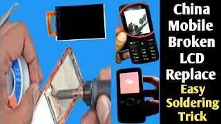 Keypad Mobile LCD Screen Replacement Easily - China Mobile | DIY Mobile Repairing