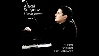 Алексей Султанов, концерты в Японии, Кioi hall 1996 год, 2 часть