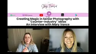 SFP 171 Creating Magic in Senior Photography with 