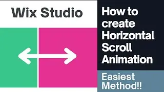 Wix Studio Tutorial 2024 - How to create Horizontal Scroll Animation [No Code]