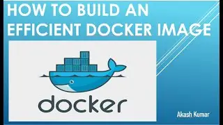 Understanding Docker Multi-Stage Builds | How to reduce the size of your Docker Image