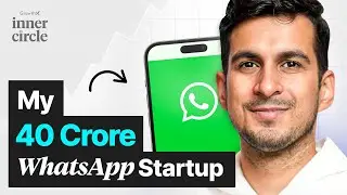 How I Built a 40 Crore WhatsApp Business Called AiSensy | GrowthX Inner Circle