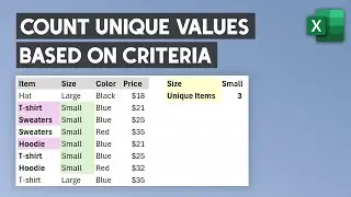 How to count unique values with criteria in Excel - Count unique items based on condition