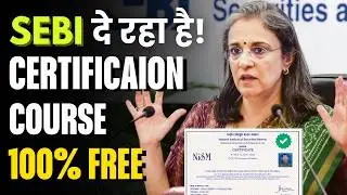 SEBI Free Certification Course | SEBI & NIMS से Certified बनो! In Just 1 Hour