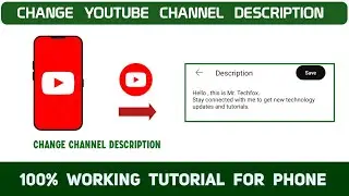 How to change the description of a youtube channel using  mobile - Full Tutorial