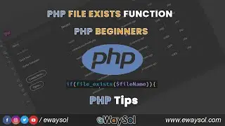 How to check file exists or not using PHP | PHP file exists function for PHP Beginners | eWaySol