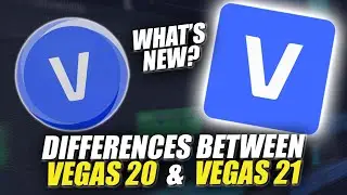 Differences between VEGAS Pro 20 and VEGAS Pro 21 - ALL NEW Features Overview 👨‍🏫#150