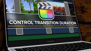 Final Cut Pro Tutorial | Modify Multiple Transitions