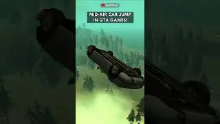 MID-AIR CAR JUMP in GTA Games! (GTA III → GTA 5)