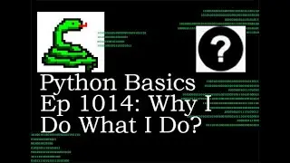 Python Basics Tutorial Why Do I Have My YouTube Channel