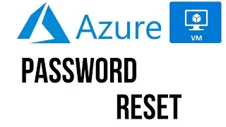 Azure VM Password Reset