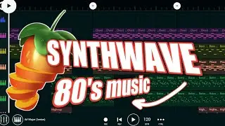 HOW to Synthwave (retrowave / 80's music) | FL Studio Mobile