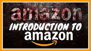 Introduction to Amazon, Selling Plans, Business Model, FBA, FBM, Virtual Assistant & Seller Account