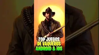 Juegos de Vaqueros para Tu Celular 2023 😍 #shortvideo #short #videojuegos #android