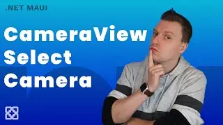 Select Different Camera and Prevent Memory Leaks with CameraView