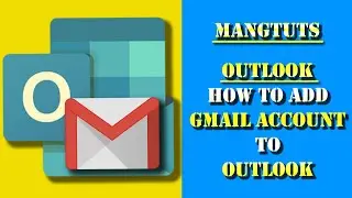 Gmail outlook settings | How to add Gmail account to outlook