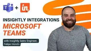 Insightly CRM AppConnect Integration – Microsoft Teams