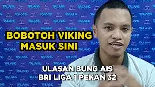 Persib Bandung OTW Juara, PSS Sleman OTW Degradasi - Ulasan BRI Liga 1 Pekan 32