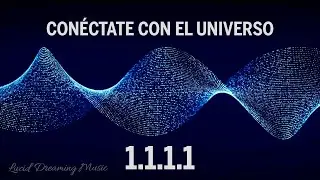 1111Hz Conéctate con el universo - Recibe guía del universo - Atrae energías mágicas y curativas #2