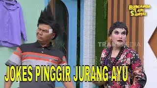 Habis Ngelempar Jokes Pinggir Jurang, Kaki Ayu Keringetan | BTS (31/08/24) Part 1