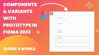 Components & Variants  with Prototype in Figma 2023 || Figma in Tamil || Queen's World