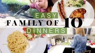 BIG FAMILY MEAL IDEAS!  \\ Cook With Us For Our Large Family of 10