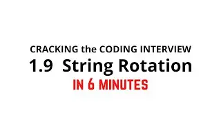 1.9 String Rotation | Cracking the Coding Interview Solution