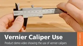 Vernier Caliper Use from Mitutoyo