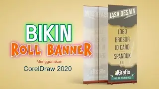 Membuat Roll Banner Pake CorelDRAW 2020