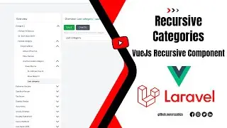 Laravel - VueJs and recursive categories with recursive components - Episode 8