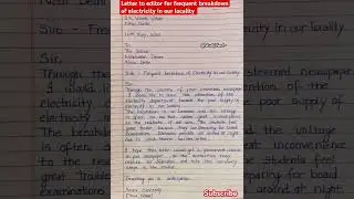Letter to editor l letter to editor for frequent breakdown of electricity in your locality l letter