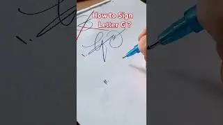 How to Sign Letter G ❤️ ?