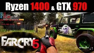 GTX 970 Ryzen 1400 TEST FarCry5 ULTRA FPS