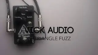 Vick Audio V1 Triangle Fuzz Guitar Effects Pedal Demo